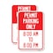 Signmission Permit Parking Only 8-00 Am to 8-00 Pm, 12'' X 18'' 2 Signs, Heavy Gauge Aluminum, 2PK A-1218-2PACK-23321 - alternate 1