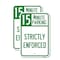 Signmission 15 Minute Parking - Strictly Enforced, 18'' X 24'' 2 Signs, Heavy Gauge Aluminum, 2PK A-1824-2PACK-24600 - alternate 1