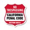 Signmission California No Trespassing Shield Sign Ca, 18 Inch X 18 Inch, Plastic Sign SHI-P-18-368 - alternate 1