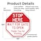 Signmission Stop Here Wait for Gate to Open Tha, 10 Inch X 10 Inch, Plastic Sign OC-P-10-288 - alternate 3