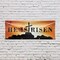 Signmission He is Risen, 36 Inch x 96 Inch, Vinyl Banner B-96-30695 - alternate 4