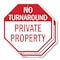 Signmission No Turnaround Private Property, 6 inch X 6 inch, Plastic Sign, 2PK OC-P-2PACK-6-132 - alternate 1