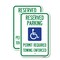 Signmission Reserved Parking Permit Required Towing Enforced With , 18'' X 24'', Heavy Gauge Aluminum, 2PK A-1824-2PACK-23057 - alternate 1
