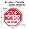 Signmission Stop Dead End No Outlet, 10 inch X 10 inch, Aluminum Metal Signs, 2PK OC-A-2PACK-10-82 - alternate 3