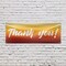 Signmission Thank You, 18 Inch x 48 Inch, Vinyl Banner B-30886 - alternate 2