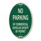 Signmission No Parking of Commercial Vehicles Except by P, 12 In X 18 In Architectural, Heavy Gauge Aluminum A-OV-G-1218-23701 - alternate 1