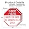 Signmission Stop Here Wait for Gate to Complete, 10 inch X 10 inch, Plastic Sign, 2PK OC-P-2PACK-10-136 - alternate 3