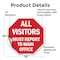 Signmission All Visitors Must Report to Main Of, 10 Inch X 10 Inch, Vinyl Decal OC-D-10-335 - alternate 2