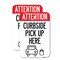 Signmission Attention Curbside Pick Up Here, 18'' X 24'' 2 Signs, Heavy Gauge Aluminum, 2PK A-1824-2PACK-25535 - alternate 1