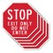 Signmission Stop Exit Only Do Not Enter, 10 inch X 10 inch, Aluminum Metal Signs, 5PK OC-A-5Pack-10-10 - alternate 1