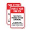 Signmission Park at Your Own Risk This Space Is Provided for Your C, 18'' X 24'', Heavy Gauge Aluminum, 2PK A-1824-2PACK-23486 - alternate 1