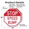 Signmission Stop Speed Bump, 10 inch X 10 inch, Aluminum Metal Signs, 2PK OC-A-2PACK-10-274 - alternate 2
