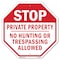 Signmission Stop Private Property No Hunting or, 10 Inch X 10 Inch, Aluminum Metal Signs OC-A-10-207 - alternate 1