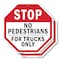 Signmission Stop No Pedestrians for Trucks Only, 10 inch X 10 inch, Aluminum Metal Signs, 2PK OC-A-2PACK-10-56 - alternate 1