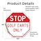 Signmission Stop Golf Carts Only, 10 Inch X 10 Inch, Vinyl Decal OC-D-10-287 - alternate 3