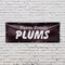Signmission Farm Fresh Plums, 48 Inch x 120 Inch, Vinyl Banner B-120-30609 - alternate 2