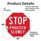 Signmission Stop Proceed Slowly, 10 Inch X 10 Inch, Vinyl Decal OC-D-10-13 - alternate 2