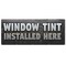 Signmission Window Tint, 48 Inch, Banner B-120-30439 - alternate 1