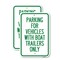 Signmission Parking for Vehicles with Boat Trailers Only, 18'' X 24'' 2 Signs, Heavy Gauge Aluminum, 2PK A-1824-2PACK-23441 - alternate 1