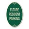 Signmission Future Resident Parking Green & Tan, 12 Inch X 18 Inch Designer, Heavy Gauge Aluminum A-OV-G-1218-9840 - alternate 1