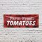 Signmission Farm Fresh Tomatoes, 18 Inch x 48 Inch, Vinyl Banner B-30618 - alternate 3