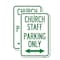 Signmission Church Staff Parking Only With Bidirectional Arrow, 18'' X 24'' 2 Signs, Heavy Gauge Aluminum, 2PK A-1824-2PACK-24260 - alternate 1