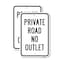 Signmission Private Road No Outlet, 12'' X 18'' 2 Signs, Heavy Gauge Aluminum, 2PK A-1218-2PACK-24819 - alternate 1