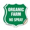 Signmission No Spray Shield Sign Organic Farm, 6 inch X 6 inch, Vinyl Decal, 2PK SHI-D-2PACK-6-406 - alternate 1