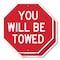 Signmission You Will Be Towed, 6 inch X 6 inch, Plastic Sign, 2PK OC-P-2PACK-6-319 - alternate 1