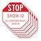 Signmission Stop Show Id All Visitors Must Sign, 10 inch X 10 inch, Aluminum Metal Signs, 5PK OC-A-5Pack-10-191 - alternate 1