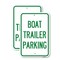 Signmission Boat Trailer Parking, 12'' X 18'' 2 Signs, Heavy Gauge Aluminum, 2PK A-1218-2PACK-24293 - alternate 1
