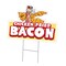 Signmission Chicken Fried Bacon Die Cut Yard & Stake plastic coroplast window, 1216-Chicken Fried Bacon C-DC-1216-Chicken Fried Bacon19 - alternate 1