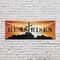 Signmission He is Risen, 18 Inch x 48 Inch, Vinyl Banner B-30695 - alternate 2