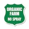 Signmission No Spray Shield Sign Organic Farm, 12 Inch X 12 Inch, Plastic Sign SHI-P-12-406 - alternate 1