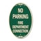 Signmission No Parking Sign No Parking - Fire Department , 12 In X 18 In Architectural, Heavy Gauge Aluminum A-OV-G-1218-23670 - alternate 1