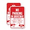 Signmission No Parking In Driveway Unauthorized Vehicles Towed, 12'' X 18'' 2 Signs, Heavy Gauge Aluminum, 2PK A-1218-2PACK-25028 - alternate 1