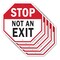 Signmission Stop Not an Exit, 10 inch X 10 inch, Aluminum Metal Signs, 5PK OC-A-5Pack-10-268 - alternate 1