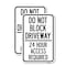 Signmission Do Not Block Driveway - 24 Hour Access Required, 12'' X 18'' 2 Signs, Heavy Gauge Aluminum, 2PK A-1218-2PACK-24181 - alternate 1