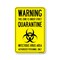 Signmission PSA This Zone Is Under Strict Quarantine 10in X 7in Peel N Stick Wall Graphic, NS-RD-710-25445 OS-NS-RD-710-25445 - alternate 1