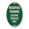 Signmission For Electrical Cars Reserved Parking - Electr, 12 In X 18 In Architectural, Heavy Gauge Aluminum A-OV-G-1218-23948 - alternate 1