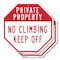 Signmission Private Property No Climbing Keep O, 6 inch X 6 inch, Plastic Sign, 2PK OC-P-2PACK-6-146 - alternate 1