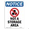 Signmission Not A Storage Area Sign With Symbol, 3.5 in W x Rectangle, Vinyl Decal OS-2PACK-NS-D-35-V-15129 - alternate 2