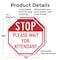 Signmission Stop Please Wait for Attendant, 10 inch X 10 inch, Aluminum Metal Signs, 2PK OC-A-2PACK-10-234 - alternate 3