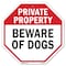 Signmission Private Property Beware of Dogs, 18 Inch X 18 Inch, Plastic Sign OC-P-18-151 - alternate 1