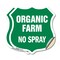 Signmission No Spray Shield Sign Organic Farm, 4 inch X 4 inch, Vinyl Decal, 2PK SHI-D-2PACK-4-406 - alternate 1