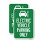 Signmission Electric Vehicle Parking Only With Graphic 2, 12'' X 18'' 2 Signs, Heavy Gauge Aluminum, 2PK A-1218-2PACK-24116 - alternate 1
