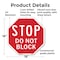 Signmission Stop Do Not Block, 18 Inch X 18 Inch, Plastic Sign OC-P-18-206 - alternate 4