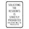 Signmission Soliciting The Residents Is Strictly Prohibited Vi Aluminum, 18" x 24", A-1824-24722 A-1824-24722 - alternate 2