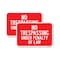 Signmission No Trespassing Under Penalty Of Law, 18'' X 24'' 2 Signs, Heavy Gauge Aluminum, 2PK A-1824-2PACK-24940 - alternate 1