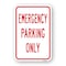 Signmission Emergency Parking Only, Heavy-Gauge Aluminum Rust Proof Parking Sign, 18" x 24", A-1824-25220 A-1824-25220 - alternate 1